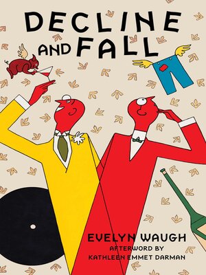cover image of Decline and Fall (Warbler Classics Annotated Edition)